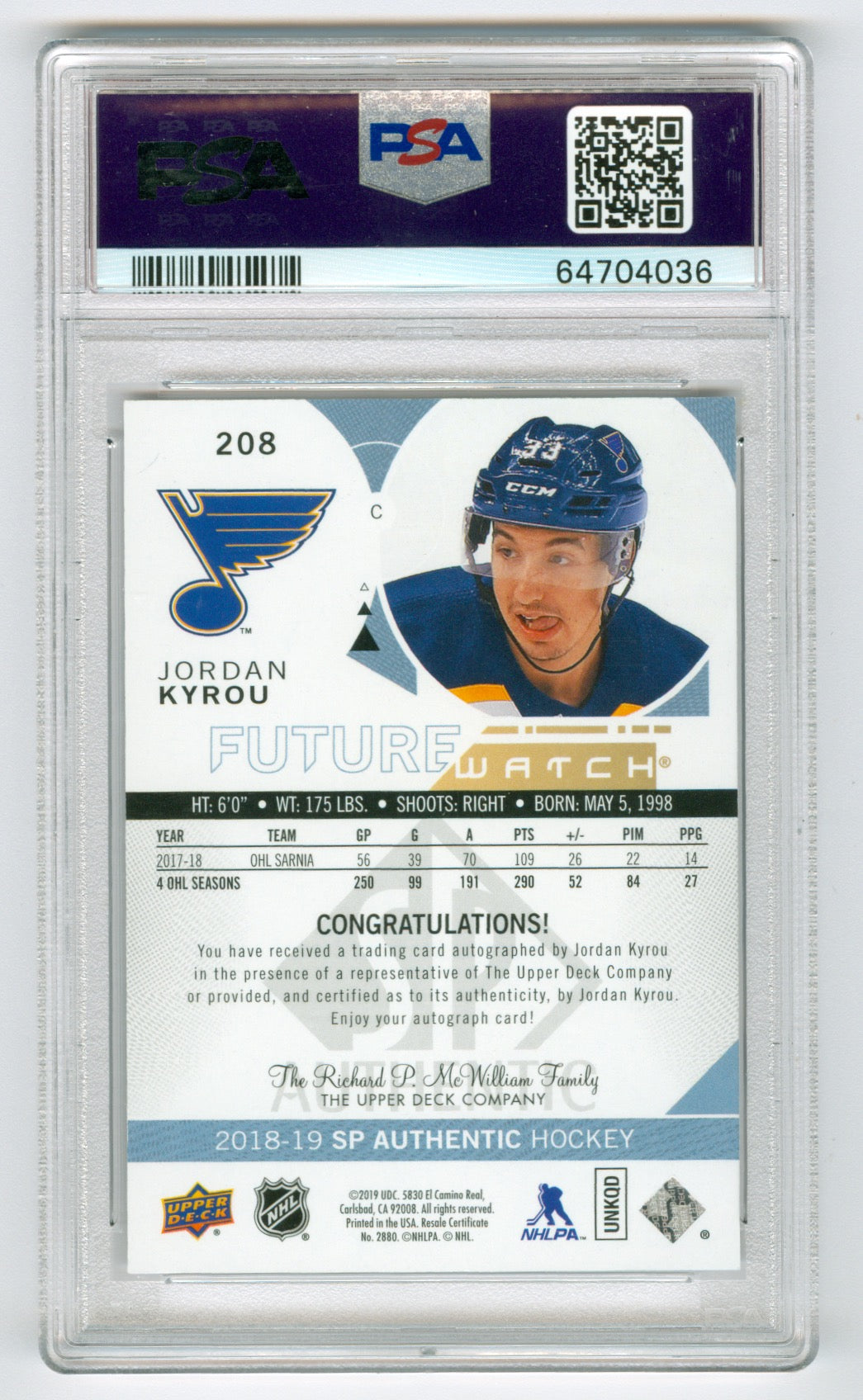 2018-19 SP Authentic #208 Jordan Kyrou #368/999 PSA 9 (Auto 9) (Rookie) | Eastridge Sports Cards