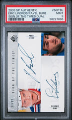 2003-04 SP Authentic Sign of the Times #SOTBL Pavel Bure/Eric Lindros #21/99 PSA 9 | Eastridge Sports Cards