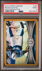 2012 Topps Chrome Gold Refractors #190 Reggie Wayne #19/50 PSA 9 | Eastridge Sports Cards