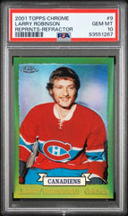 2001-02 Topps Chrome Reprint Refractors #9 Larry Robinson PSA 10 | Eastridge Sports Cards