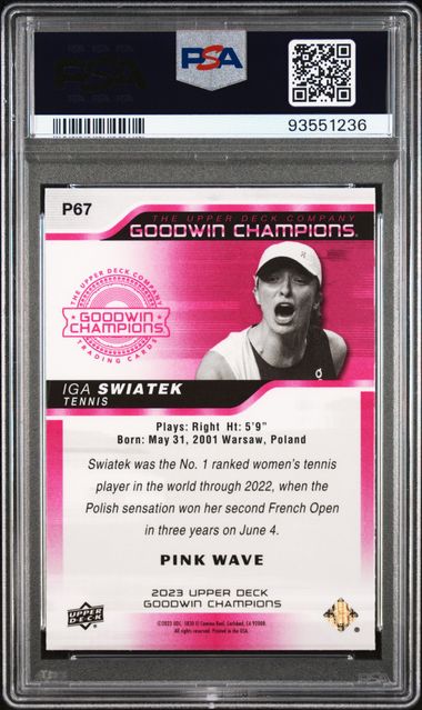 2023 Upper Deck Goodwin Champions Platinum Pink Wave #67 Iga Swiatek PSA 10 | Eastridge Sports Cards