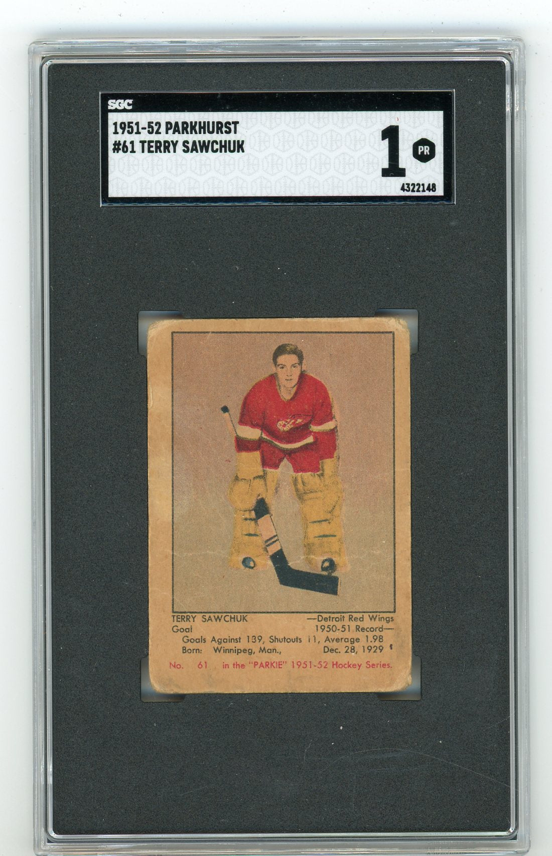 1951-52 Parkhurst #61 Terry Sawchuk SGC 1 (Rookie) | Eastridge Sports Cards