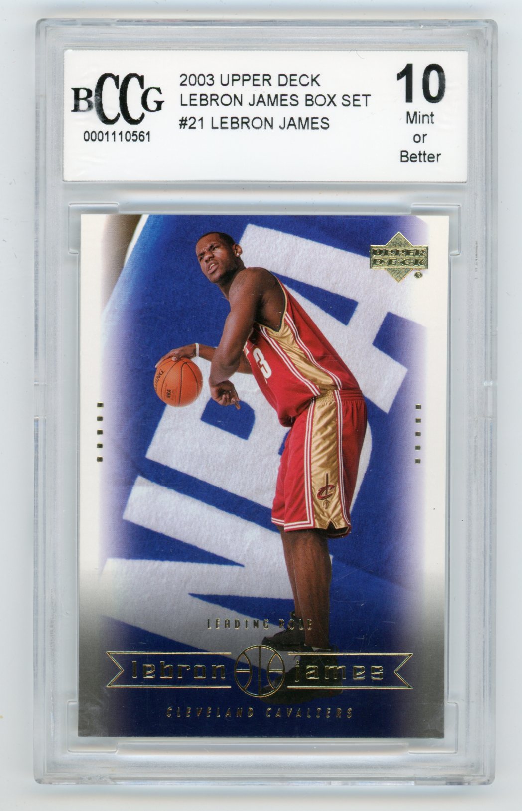 2003 Upper Deck LeBron James Box Set #21 LeBron James BCCG 10 (Rookie) | Eastridge Sports Cards