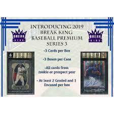 2019 Break King Baseball Premium Series 3 | Eastridge Sports Cards